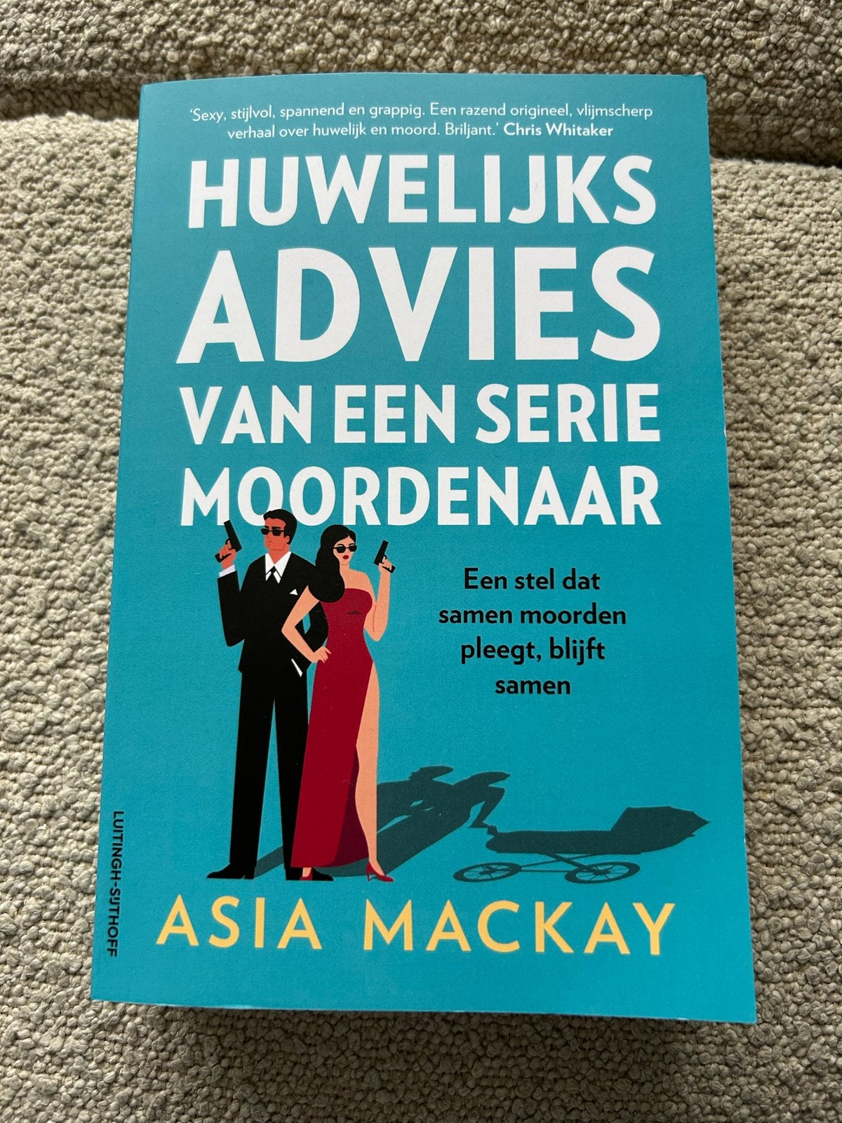 Huwelijksadvies van een seriemoordenaar - Asia Mackay, Ophalen of Verzenden, Gelezen, Nederland