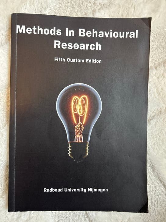 Methods in Behavioural Research - Radboud Universiteit, Ophalen of Verzenden, Gelezen, WO