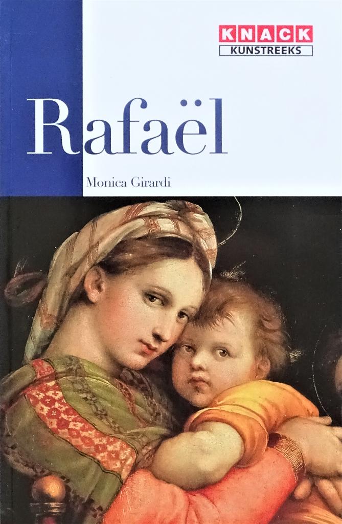 KNACK KUNSTREEKS: RAFAËL - 4de ITEM GRATIS, Nieuw, Ophalen of Verzenden, Schilder- en Tekenkunst, Monica Girardi