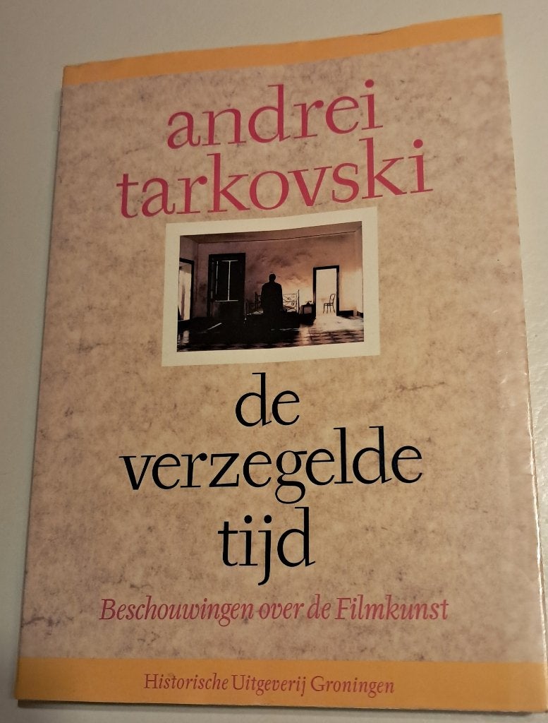 De verzegelde tijd - Andrei Tarkovski, Boeken, Gelezen, Andrei Tarkovski, Ophalen of Verzenden, Vakgebied of Filmindustrie