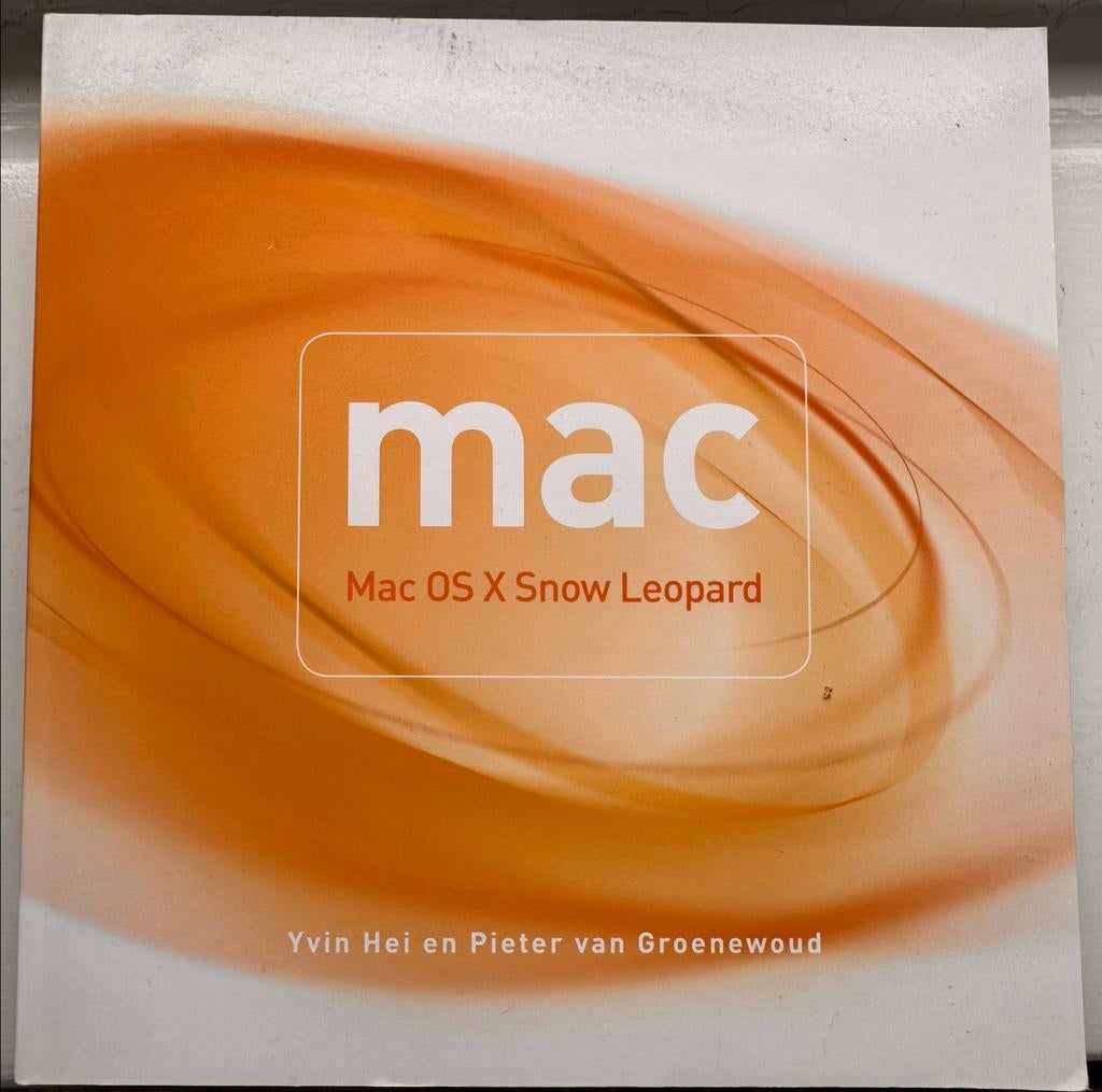 Mac OS X Snow Leopard Boek - Yvin Hei & Pieter van Groenewou, Ophalen, Zo goed als nieuw, Besturingssystemen