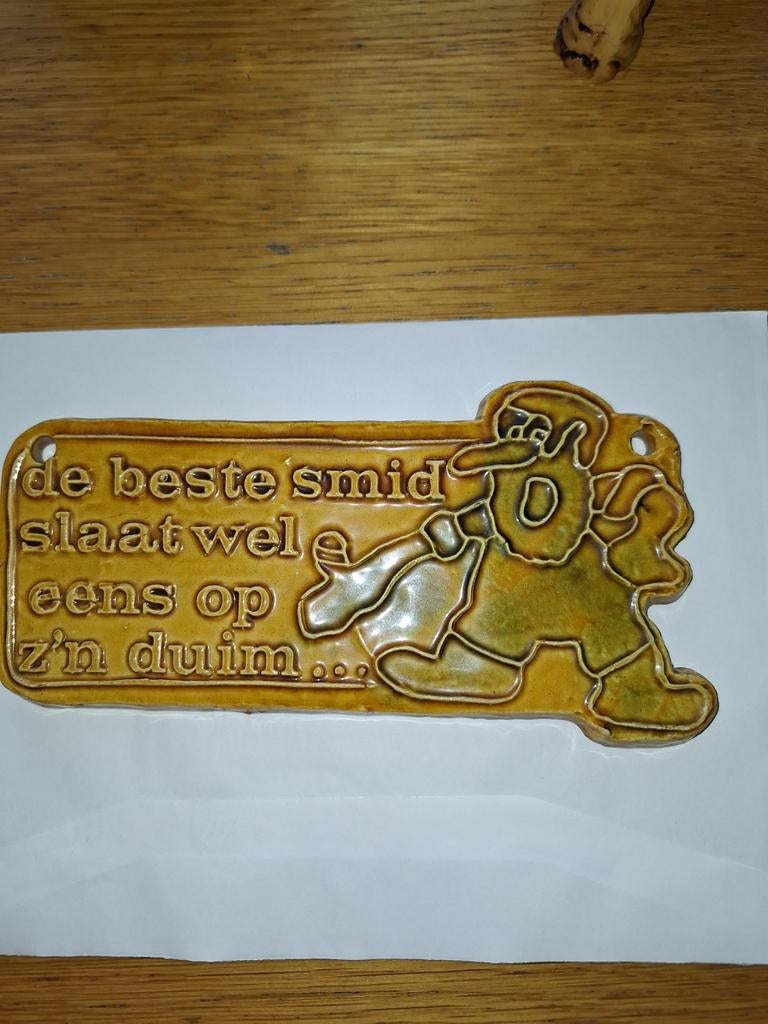 Tegeltje met spreuk, Ophalen of Verzenden