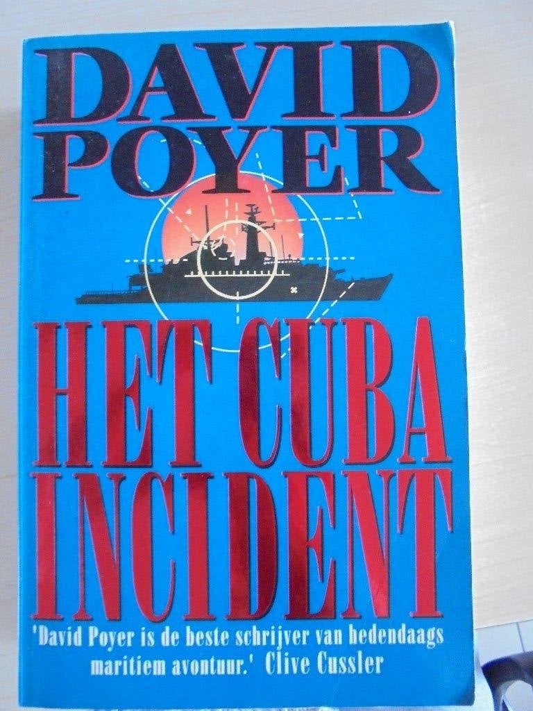 Het Cuba incident, Ophalen of Verzenden, Gelezen, David Poyer, Amerika