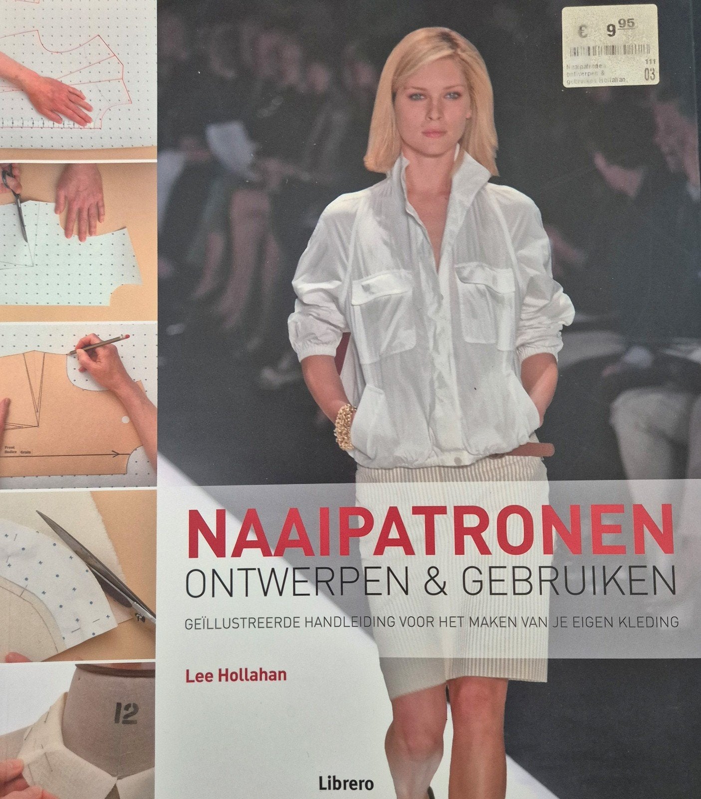Naaipatronen Ontwerpen & Gebruiken - Lee Hollahan, Boeken, Ophalen of Verzenden