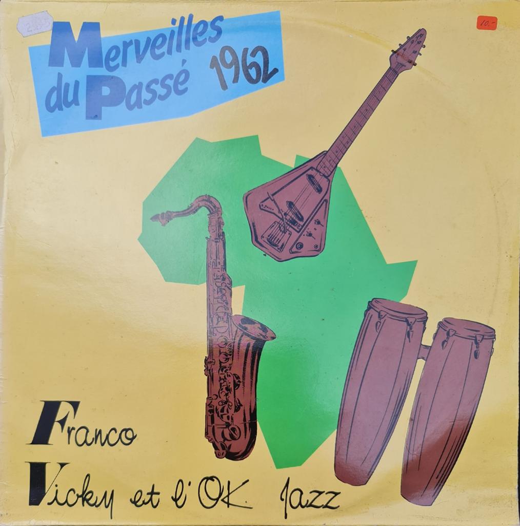 Franco, Vicky Et L'OK Jazz – Merveilles Du Passé 1962, Gebruikt, Overige formaten, Overige soorten, Ophalen of Verzenden