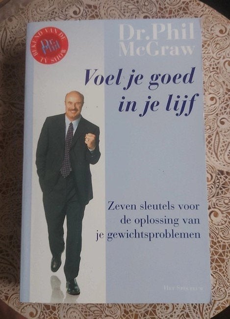 Voel je goed in je lijf - Dr. Phil McGraw, Dr. Phil McGraw, Ophalen of Verzenden, Zo goed als nieuw, Overige onderwerpen