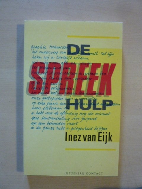 Inez van Eijk - De spreekhulp, Verzenden, Alpha, Zo goed als nieuw, HBO