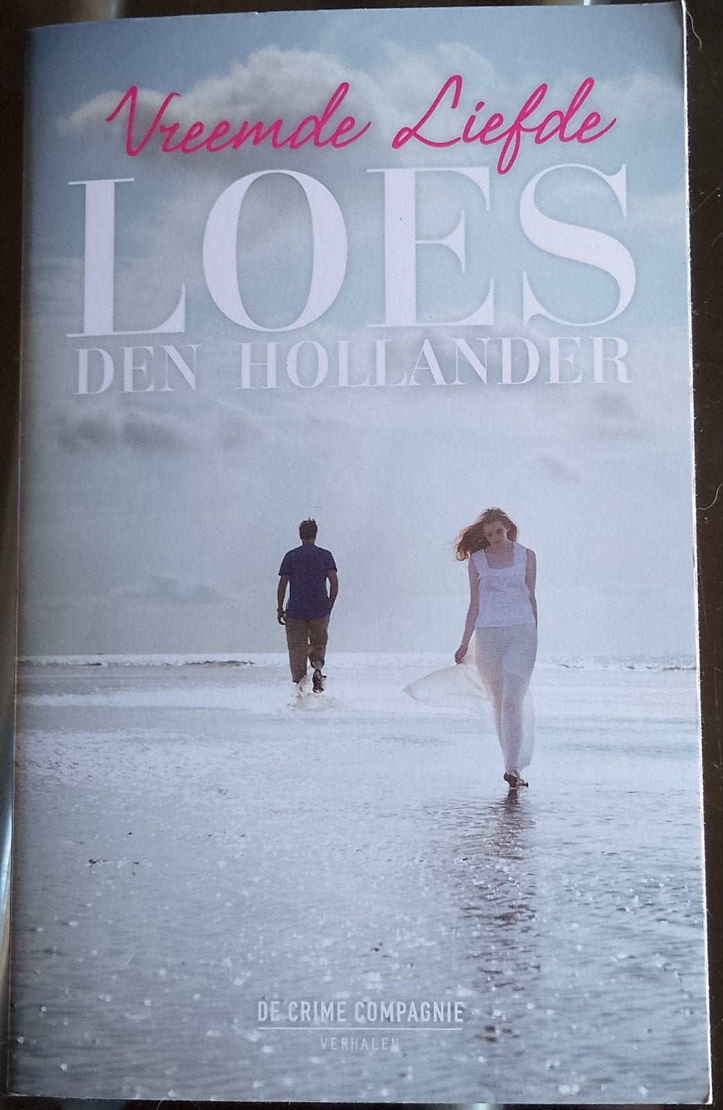 vreemde liefde loes den hollander, Ophalen of Verzenden, Gelezen, Loes den Hollander