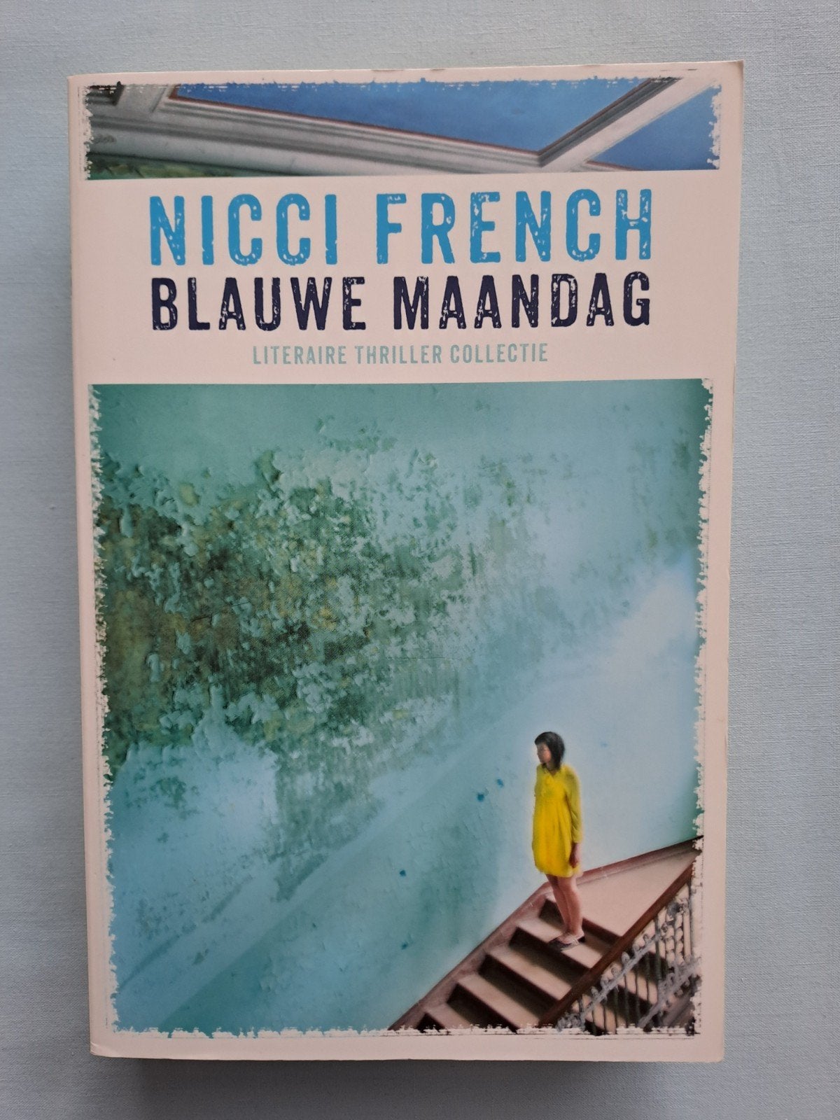 Nicci French- Blauwe Maandag, Ophalen, Gelezen