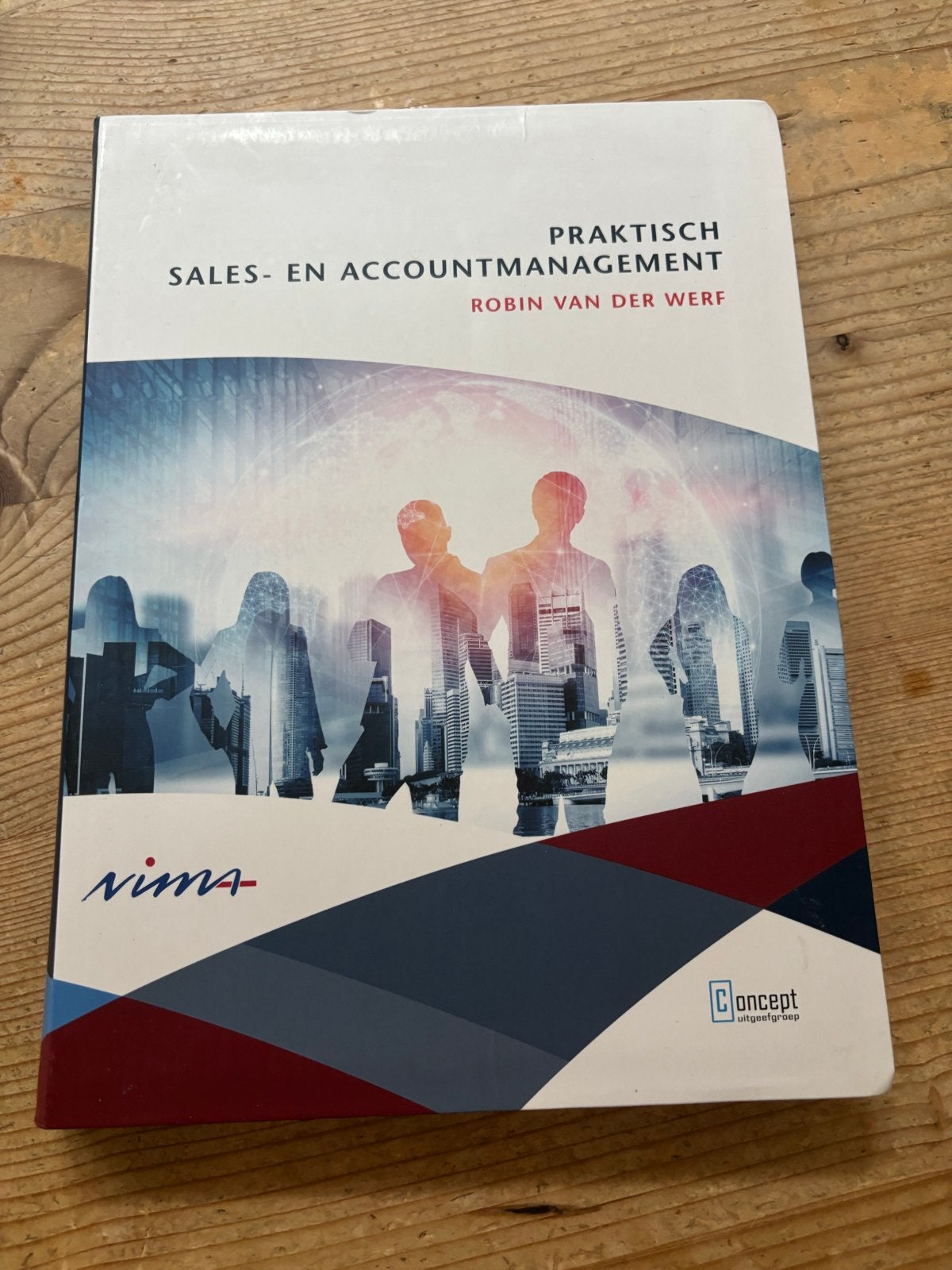 Praktisch Sales- en Accountmanagement - Robin van der Werf, Boeken, Ophalen of Verzenden, Gamma, Zo goed als nieuw, HBO