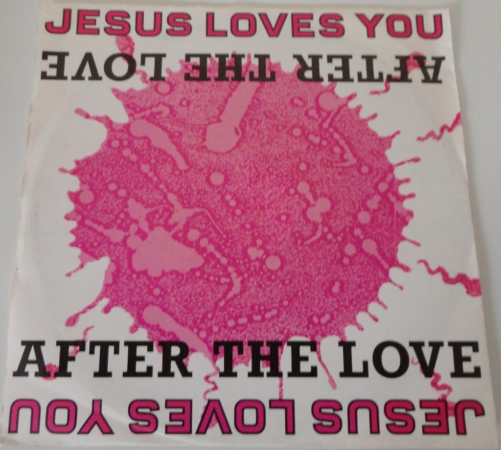 Jesus Loves You > After the love, Gebruikt, 7 inch, Single, Ophalen of Verzenden