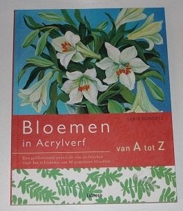 Bloemen in Acrylverf 131441, Boeken, Ophalen of Verzenden, Zo goed als nieuw, Tekenen en Schilderen
