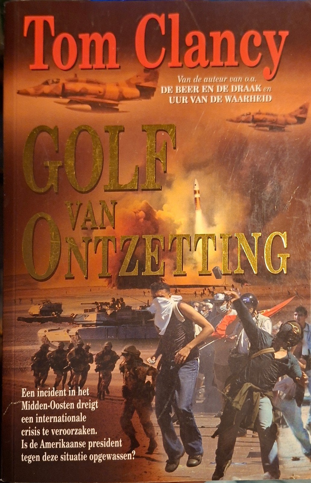 Tom Clancy - Golf van Ontzetting, Ophalen of Verzenden, Gelezen, Tom Clancy, Europa overig