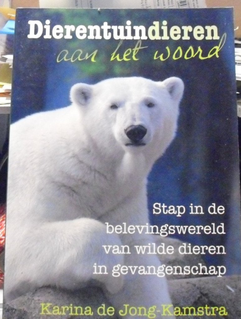 Dierentuindieren aan het woord, Karina de Jong-Kamstra, Ophalen of Verzenden, Zo goed als nieuw