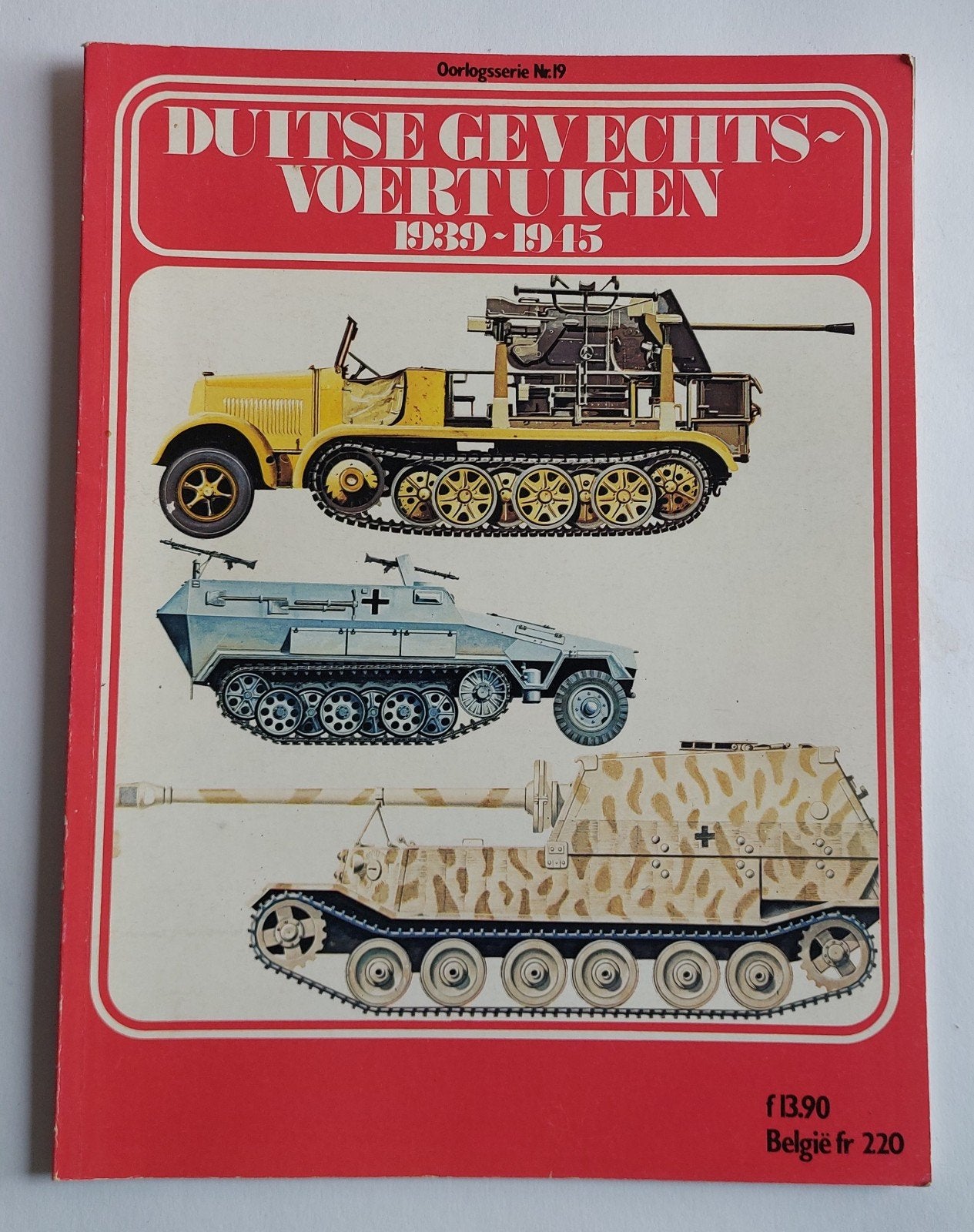 Duitse Gevechtsvoertuigen 1939-1945 Oorlogsserie Nr. 19, Ophalen of Verzenden, Landmacht, Gelezen, Tweede Wereldoorlog