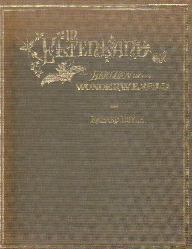 Richard Doyle - In Elfenland beelden uit een Wonderwereld, Boeken, Ophalen of Verzenden, Zo goed als nieuw, Richard Doyle, Prentenboek