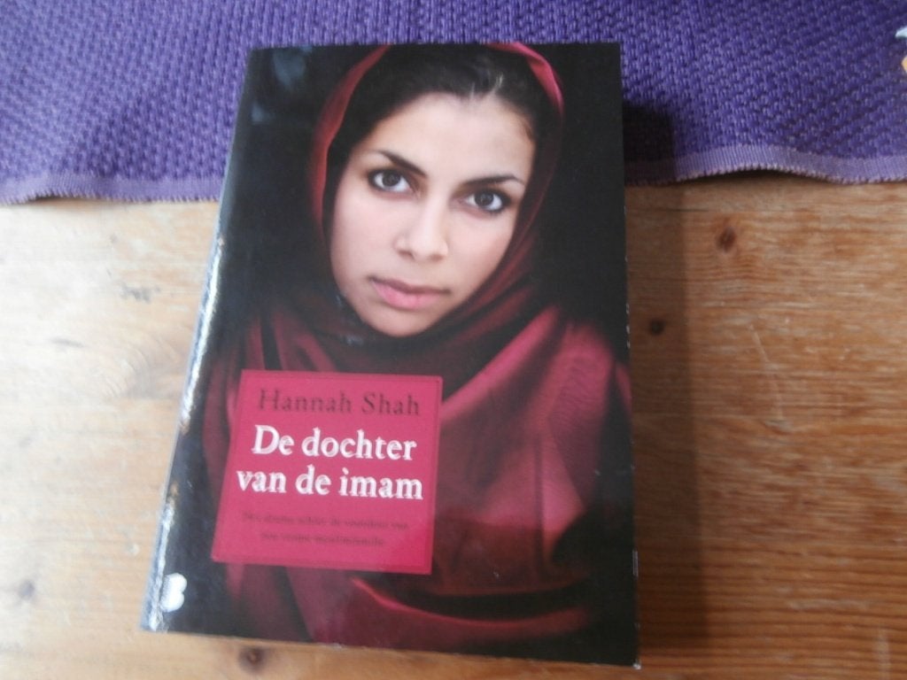 Boek De dochter van de Imam Hannah Shah biografie moslim isl, Ophalen of Verzenden, Gelezen, Hannah Shah