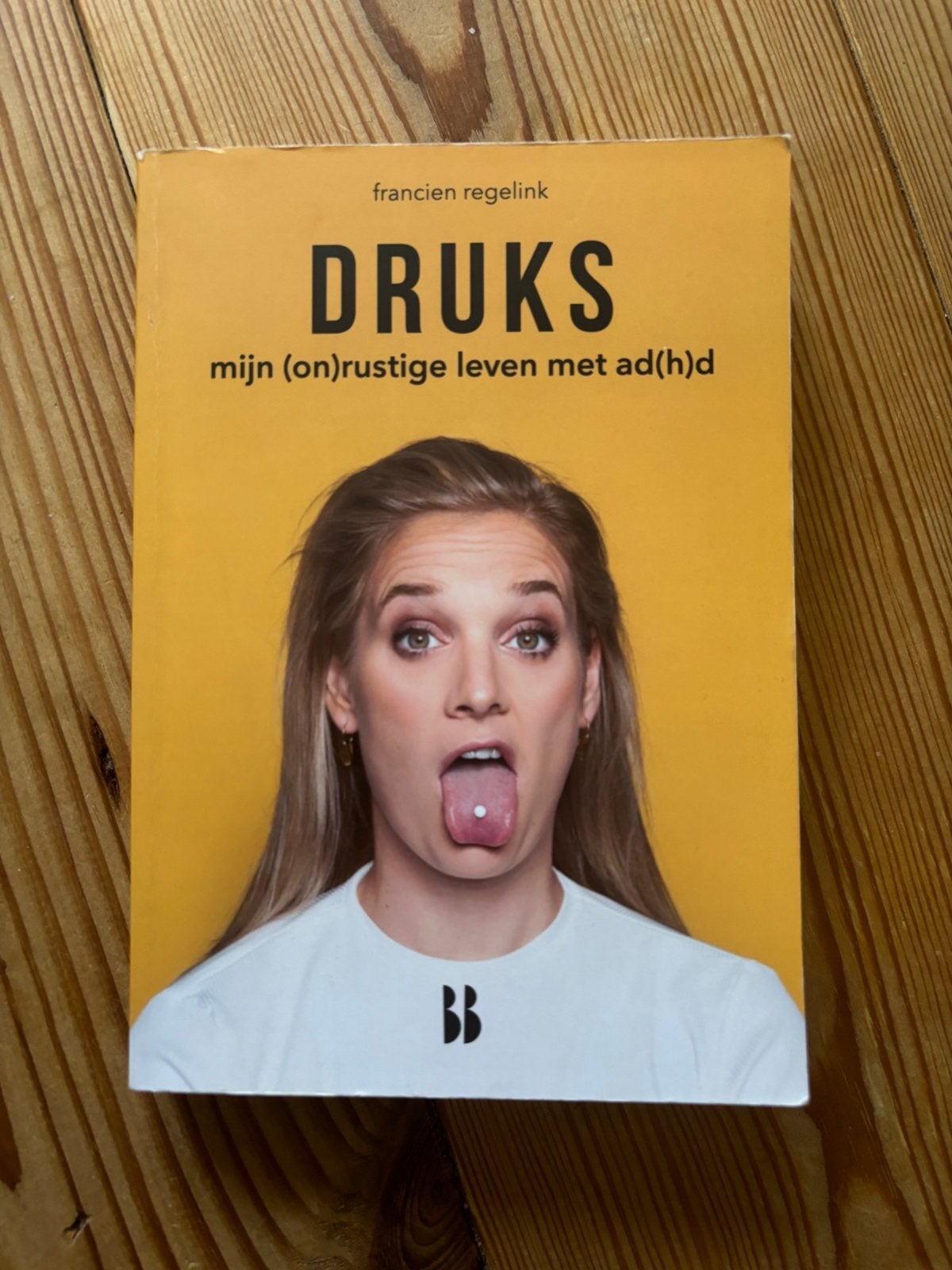 Francien Regelink: Druks - mijn (on)rustige leven met AD(H)D, Boeken, Ophalen of Verzenden, Gelezen, Overige onderwerpen
