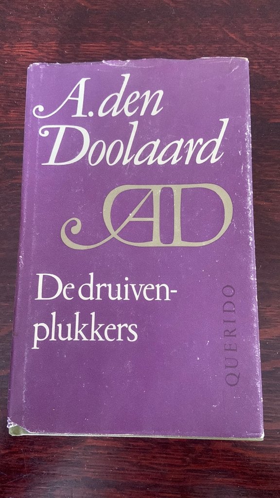De druivenplukkers - A. Den Doolaard, Boeken, Ophalen of Verzenden