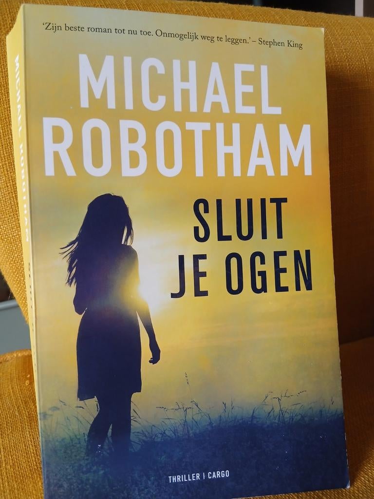 Sluit Je Ogen - Michael Robotham (Thriller), Boeken, Michael Robotham, Ophalen of Verzenden, Zo goed als nieuw, Nederland