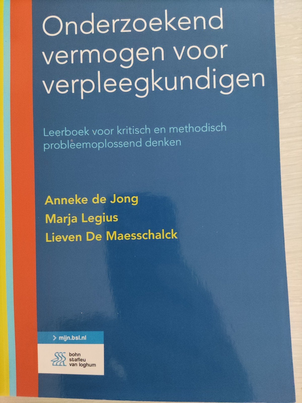 Onderzoekend vermogen voor verpleegkundigen, Anneke de Jong, Marja Legius, Lieven De Maesschalck, Zo goed als nieuw, Gamma, HBO