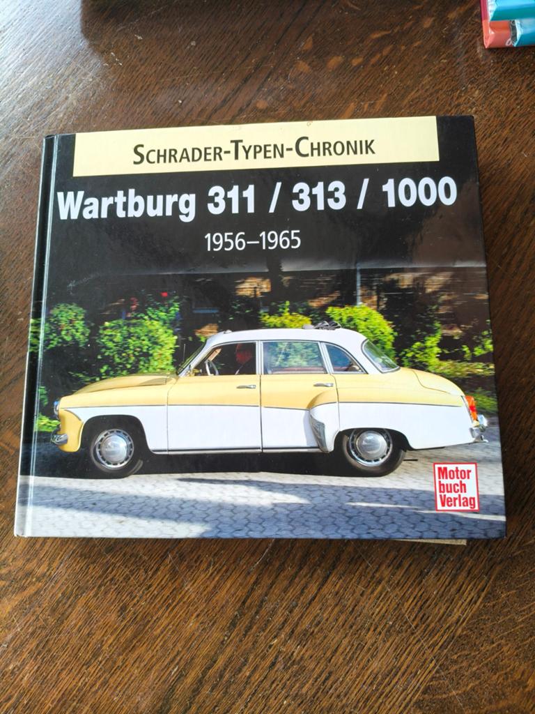 Wartburg 311 / 313 / 1000 Schrader-Typen-Chronik 1956-1965, Ophalen of Verzenden, Gelezen, Overige merken, Onbekend