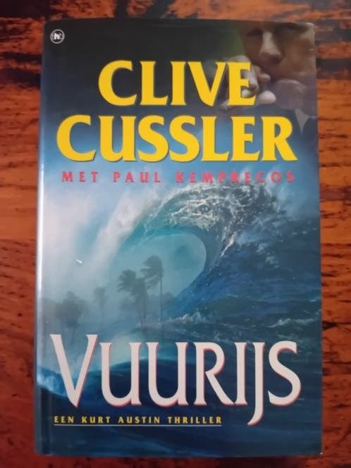 clive cussler - Vuurijs - Kurt austin thriller, Ophalen of Verzenden, Gelezen, Clive cussler - Kurt austin