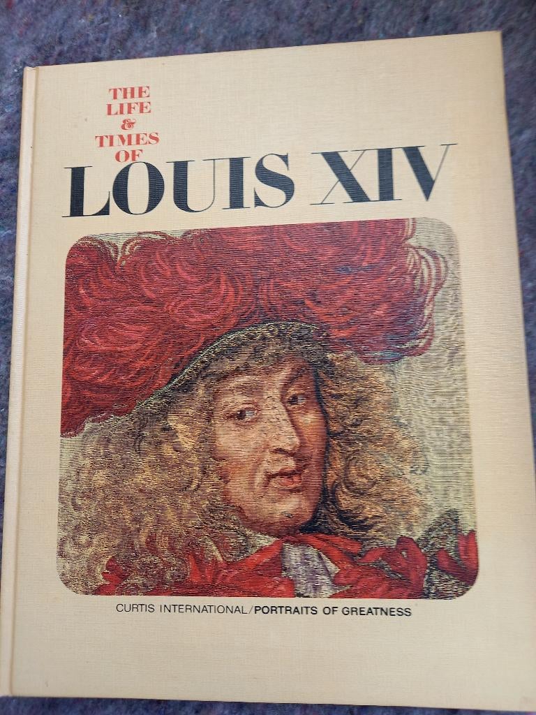 The life and times of Louis XIV, Ophalen of Verzenden, Gelezen, Europa