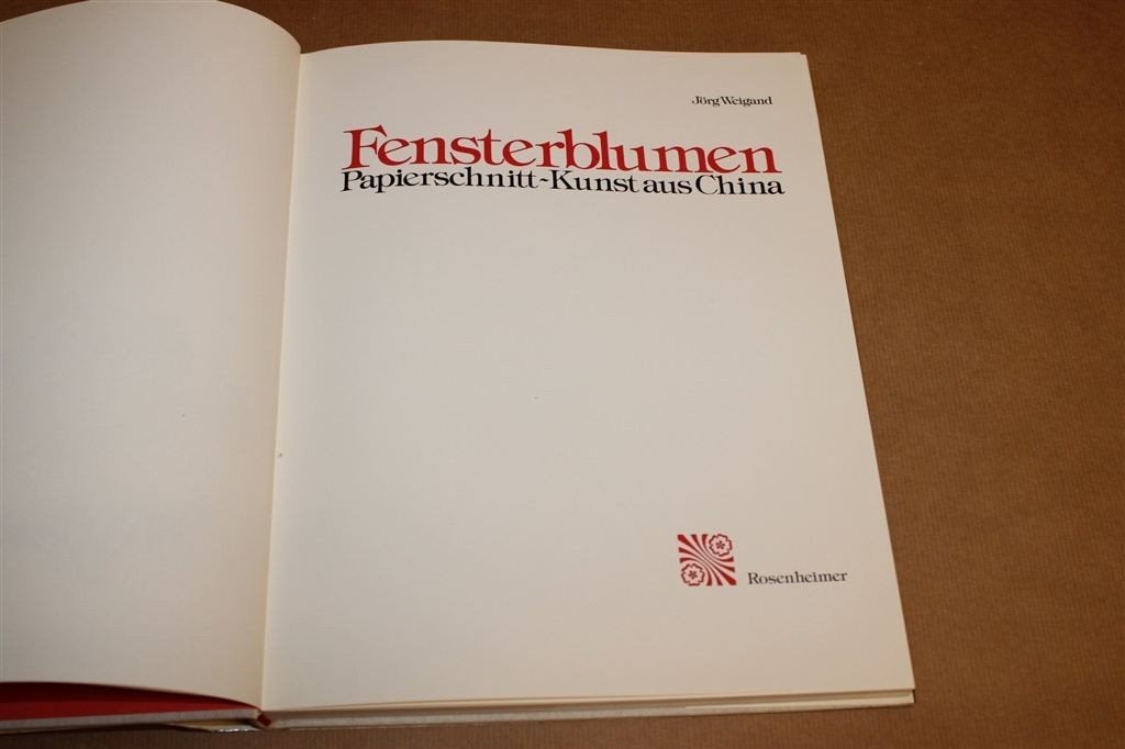 Fensterblumen — Oude Chinese Papierknipkunst in Kleur, Boeken, Ophalen of Verzenden, Gelezen