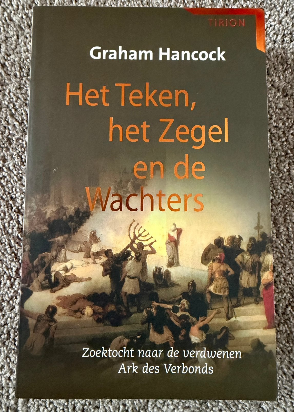 Het Teken, Het Zegel En De Wachters - Graham Hancock, Verzenden, Zo goed als nieuw