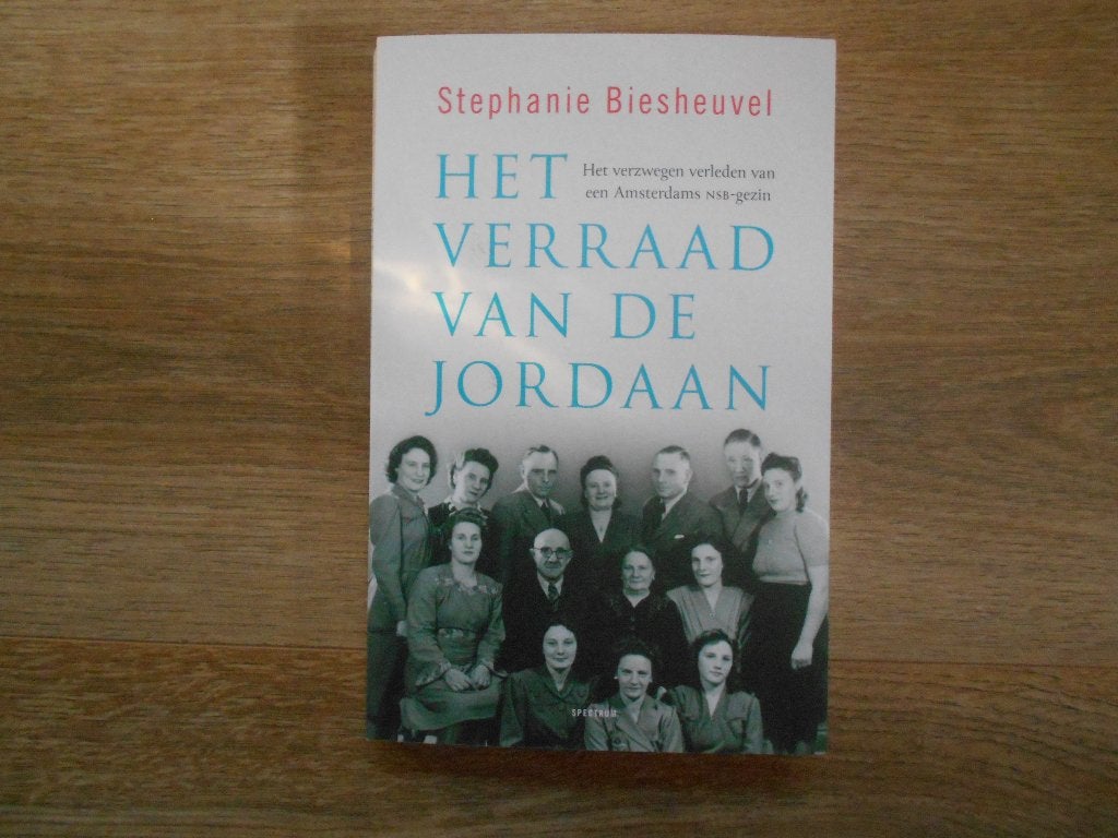 Stephanie Biesheuvel Het verraad van de Jordaan, Ophalen of Verzenden, Tweede Wereldoorlog, Zo goed als nieuw, Overige onderwerpen