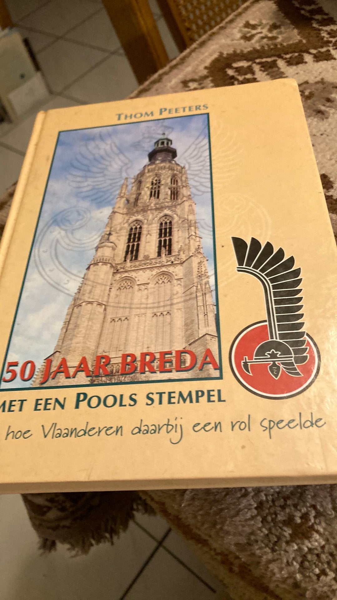 T. Peeters - 50 Jaar Breda met een Pools stempel, Boeken, Ophalen of Verzenden, Zo goed als nieuw, T. Peeters