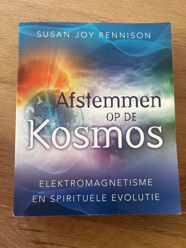 Afstemmen op de Kosmos - Elektromagnetisme & Spirituele Evol, Ophalen of Verzenden, Zo goed als nieuw, Spiritualiteit algemeen