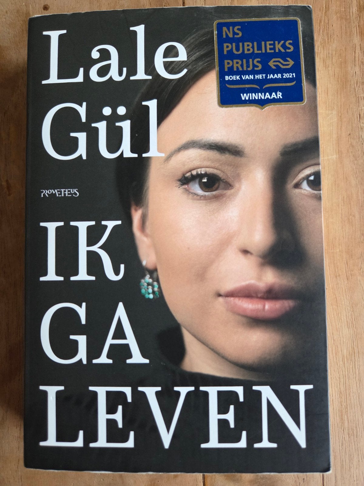 Lale Gül - Ik Ga Leven, Ophalen of Verzenden, Gelezen, Lale Gül