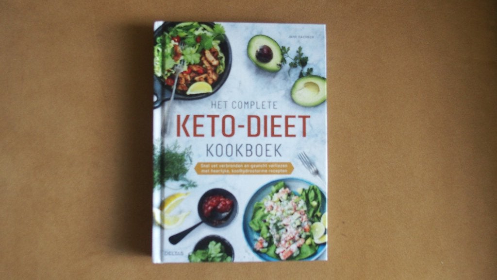 Het complete Keto - Dieet Kookboek - Afvallen, Boeken, Jane Faerber, Ophalen of Verzenden, Zo goed als nieuw, Gezond koken