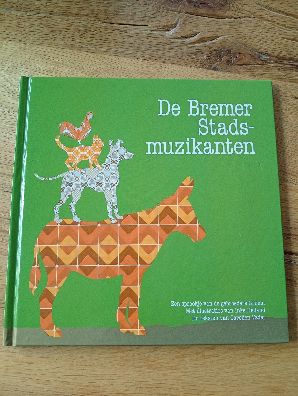De Bremer Stadsmuzikanten - Sprookje Gebroeders Grimm, Ophalen of Verzenden