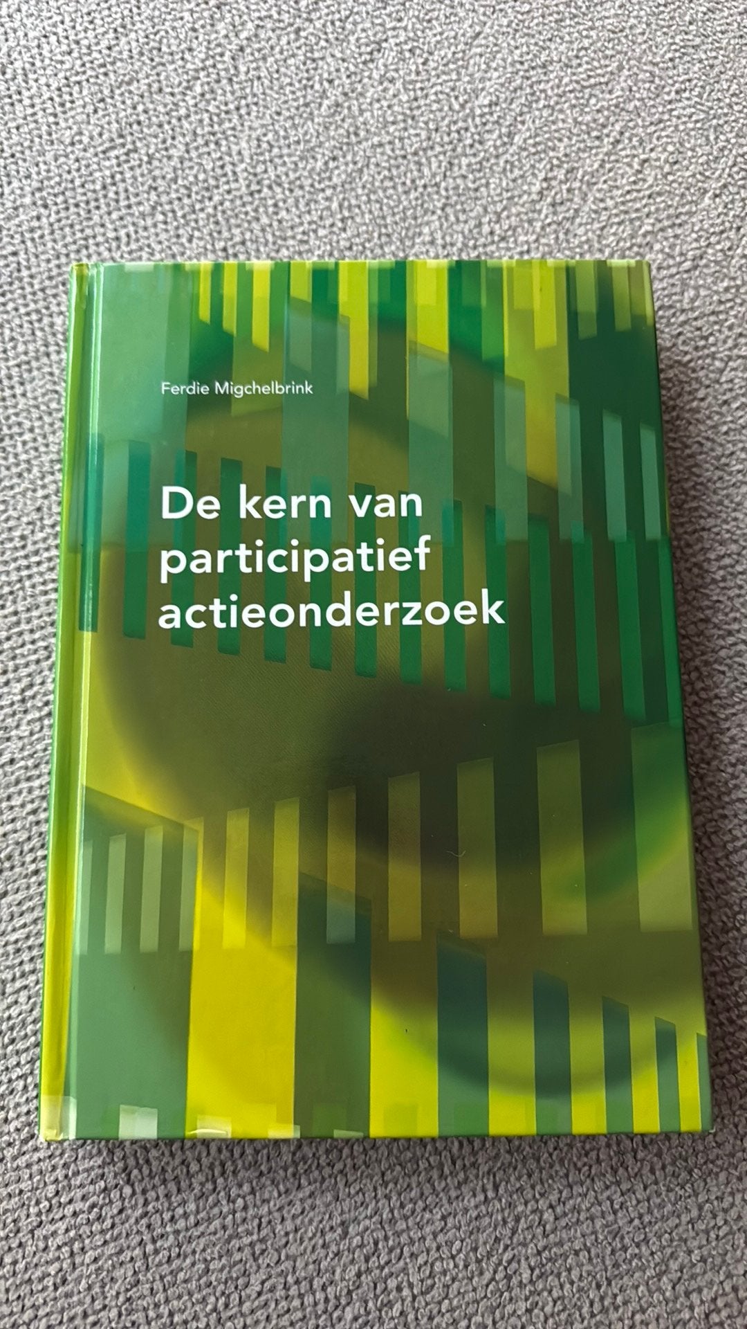 De kern van participatief actie-onderzoek, Sociale wetenschap, Ophalen of Verzenden, Zo goed als nieuw, Ferdie Migchelbrink