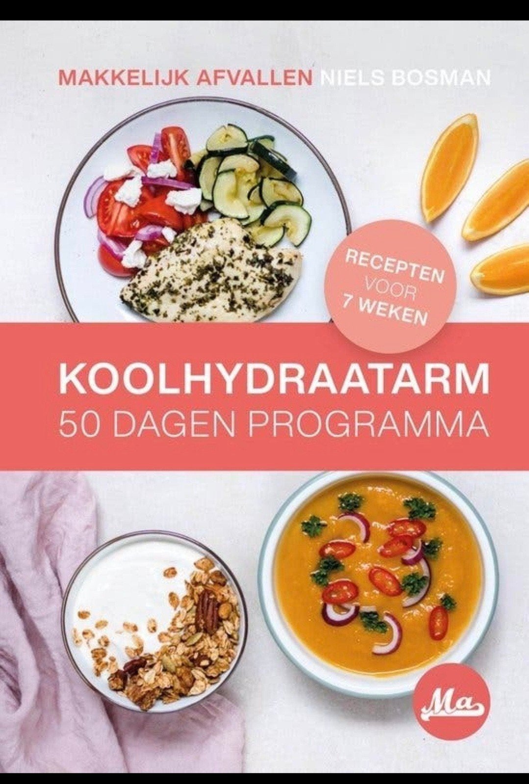 Koolhydraatarm 50 dagen progamma - Niels Bosman

Makkelijk A, Verzenden, Zo goed als nieuw