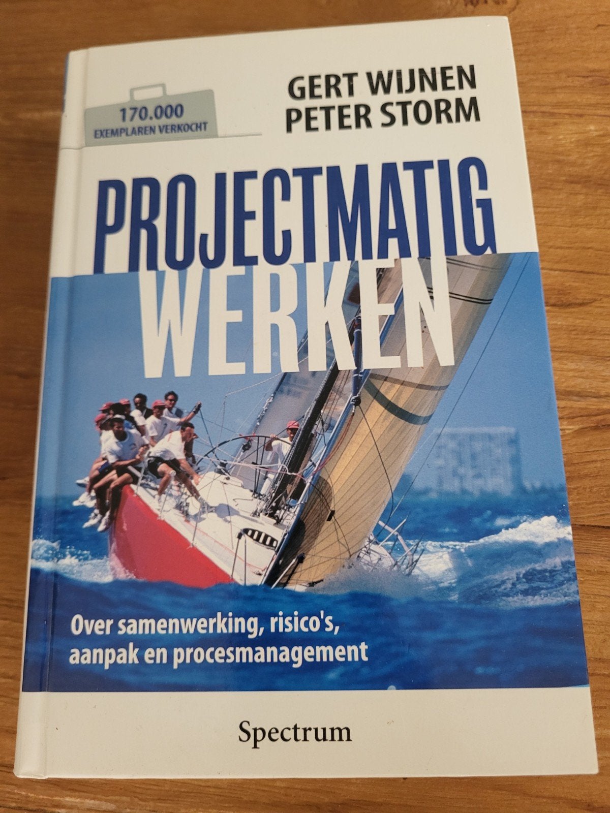 G. Wijnen - Projectmatig werken, Ophalen of Verzenden, G. Wijnen; P. Storm, Management, Zo goed als nieuw