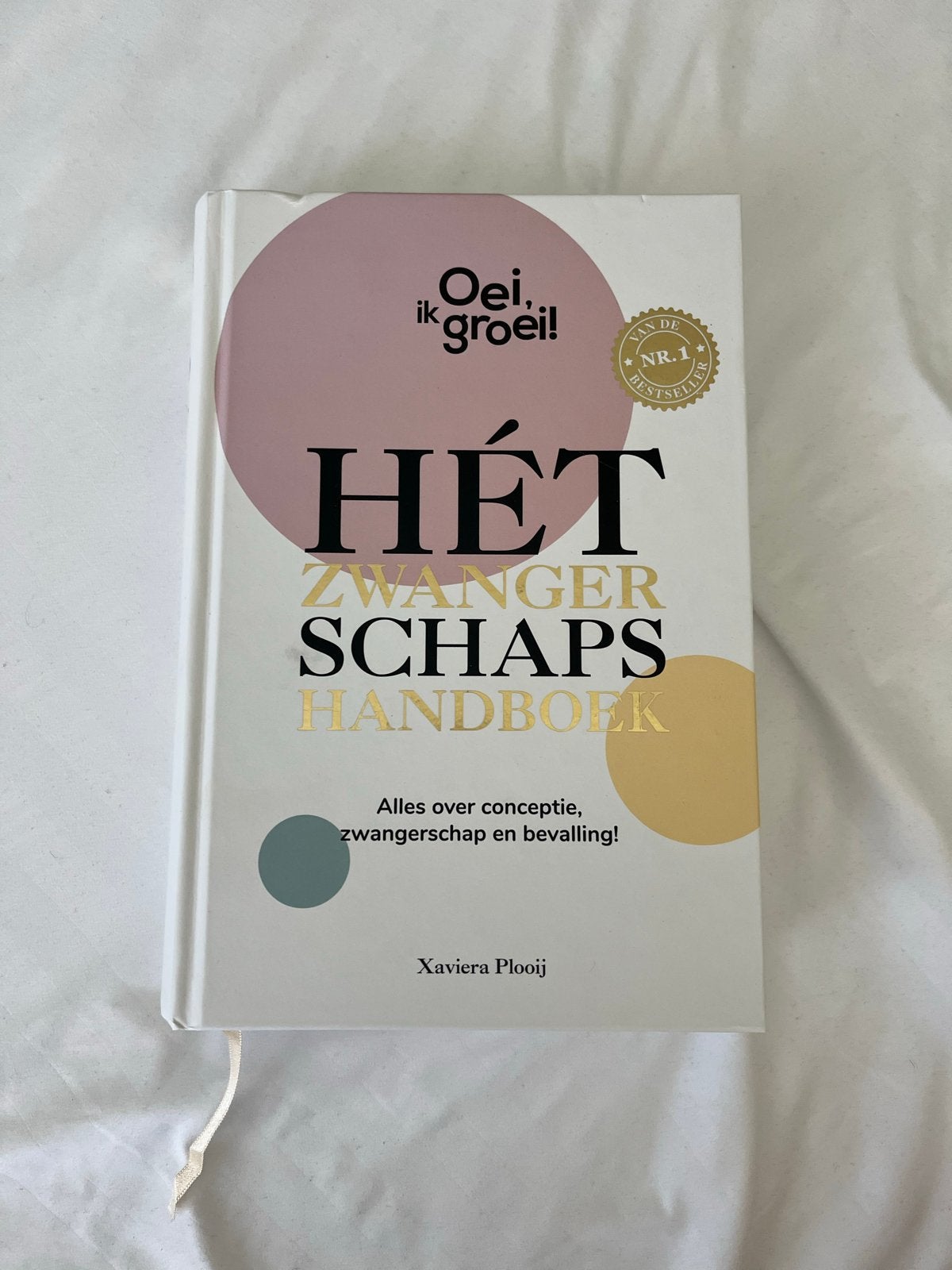 Oei, ik groei! Hét Zwangerschapshandboek - Xaviera Plooij, Ophalen, Zo goed als nieuw, Zwangerschap en Bevalling