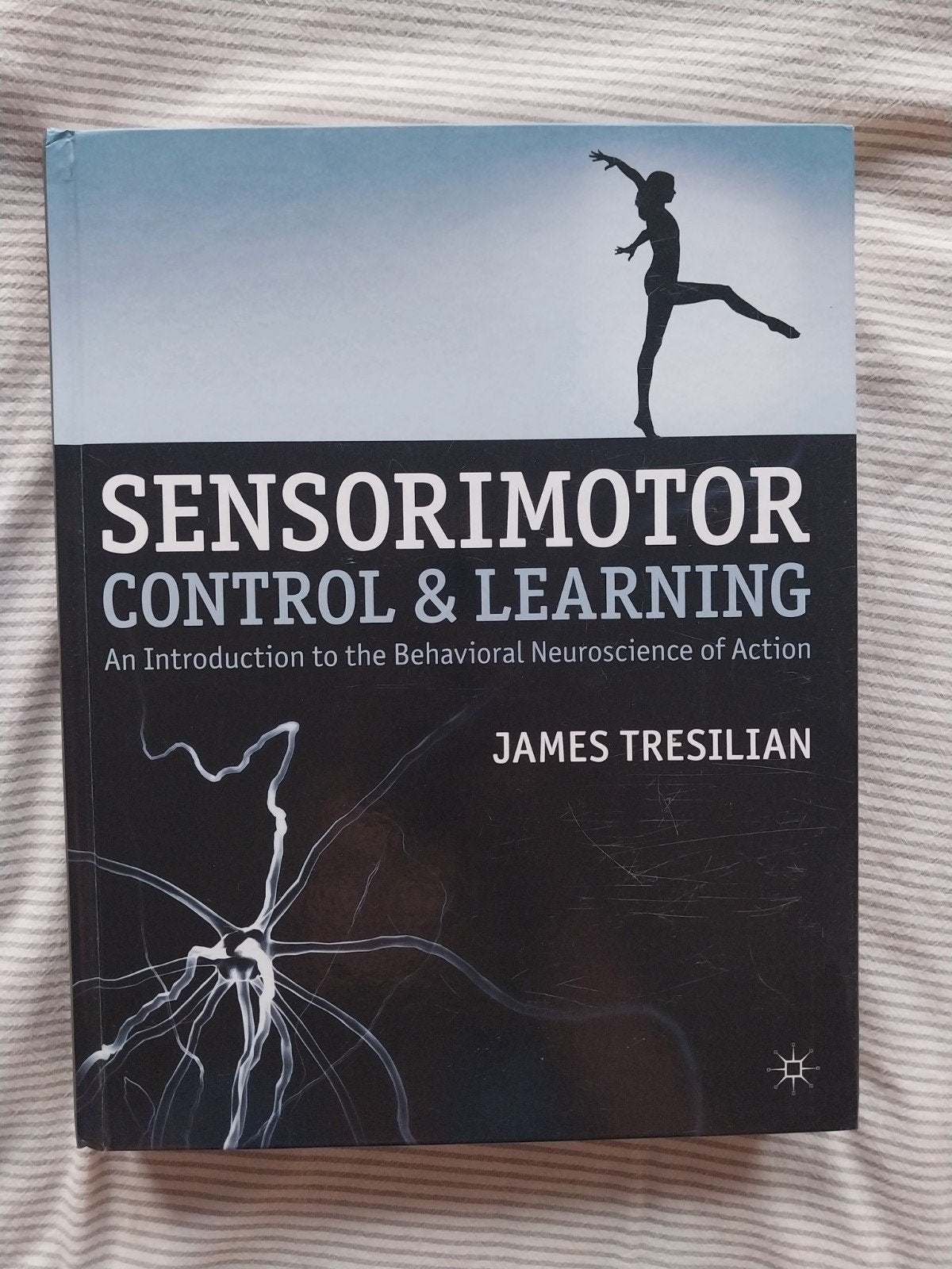 Sensorimotor Control & Learning - James Tresilian, Gelezen, James Tresilian, Ophalen of Verzenden, WO