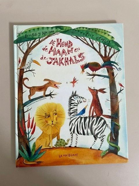 De hond, de haan en de jakhals. Piet Grobler Beverley Naidoo, Ophalen, Jongen of Meisje, Nieuw, Voorleesboek