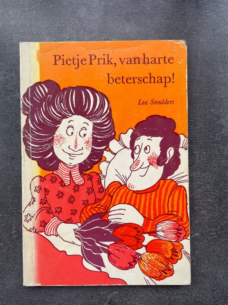 Pietje Prik, van harte beterschap! van Lea Smulders, Ophalen, Gelezen, Lea Smulders, Fictie algemeen
