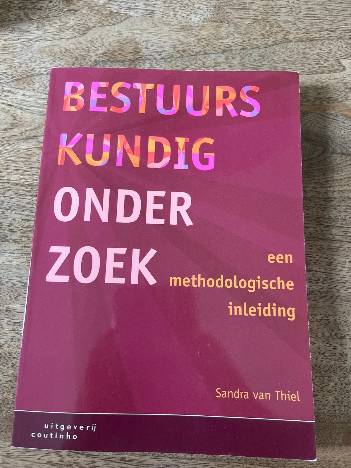 Bestuurskundig Onderzoek - Sandra van Thiel (Gele Markeringe, Ophalen of Verzenden, Gamma, Gelezen, HBO