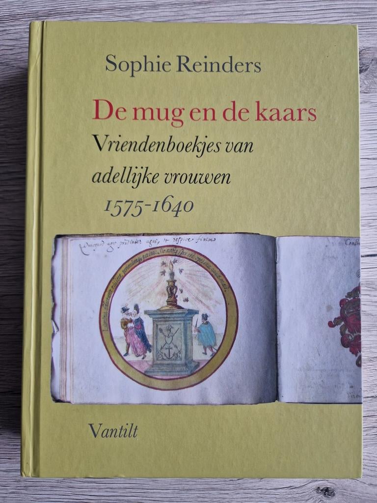 De mug en de kaars - Sophie Reinders (Boek over adel), Sophie Reinders, 15e en 16e eeuw, Ophalen of Verzenden, Zo goed als nieuw