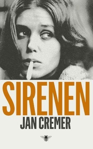 SIRENEN - Jan Cremer, Ophalen of Verzenden, Zo goed als nieuw, Jan Cremer