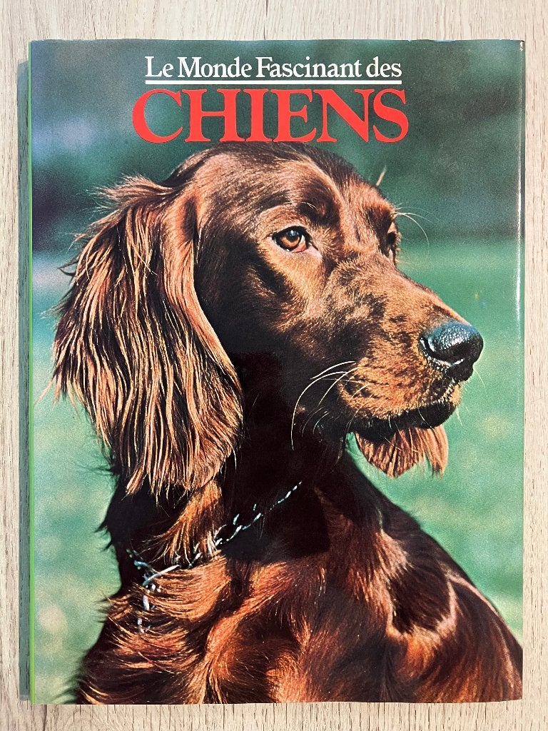 Boek : Le Monde Fascinant des CHIENS (Français), Ophalen of Verzenden, Zo goed als nieuw, Honden