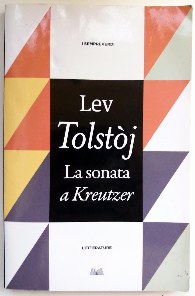 Lev Tolstoj - La sonata a Kreutzer (ITALIAANS), Ophalen of Verzenden, Gelezen, Italiaans, Fictie