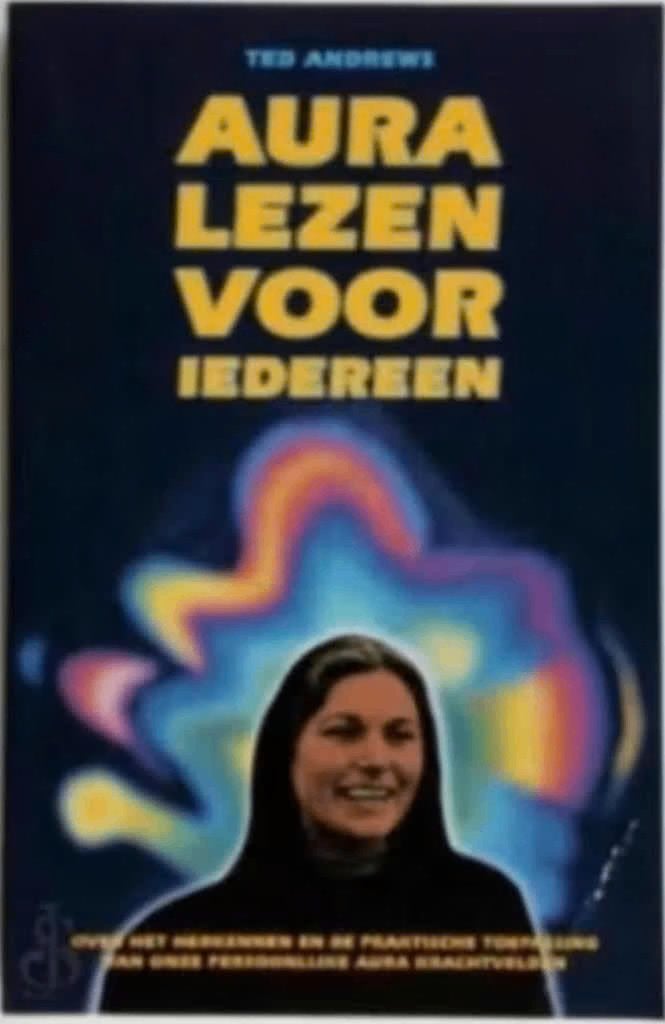 Aura lezen voor iedereen – Ted Andrews, Boeken, Ophalen of Verzenden, Zo goed als nieuw, Overige onderwerpen, Achtergrond en Informatie