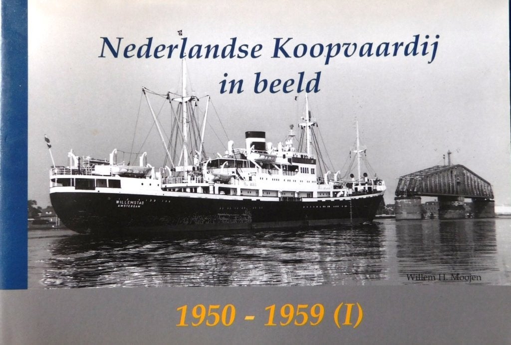 Nederlandse Koopvaardij in beeld (1950-1959 (I)) - WH Moojen, Ophalen of Verzenden, Zo goed als nieuw, Willem H. Moojen, Boot